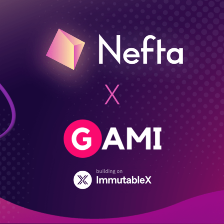 Blockchain Gaming is Mainstream: Nefta’s and GAMI’s Partnership Easily simplifies Jump to Web3 Gaming